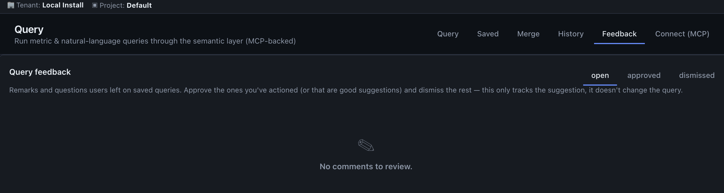 The Feedback tab inside the Query view